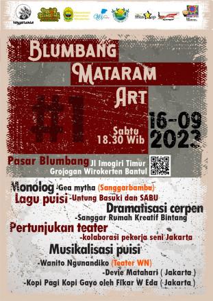 Blumbang Mataram Art #1 Ciptakan Oase Kesenian di Wirokerten, 16 September 2023